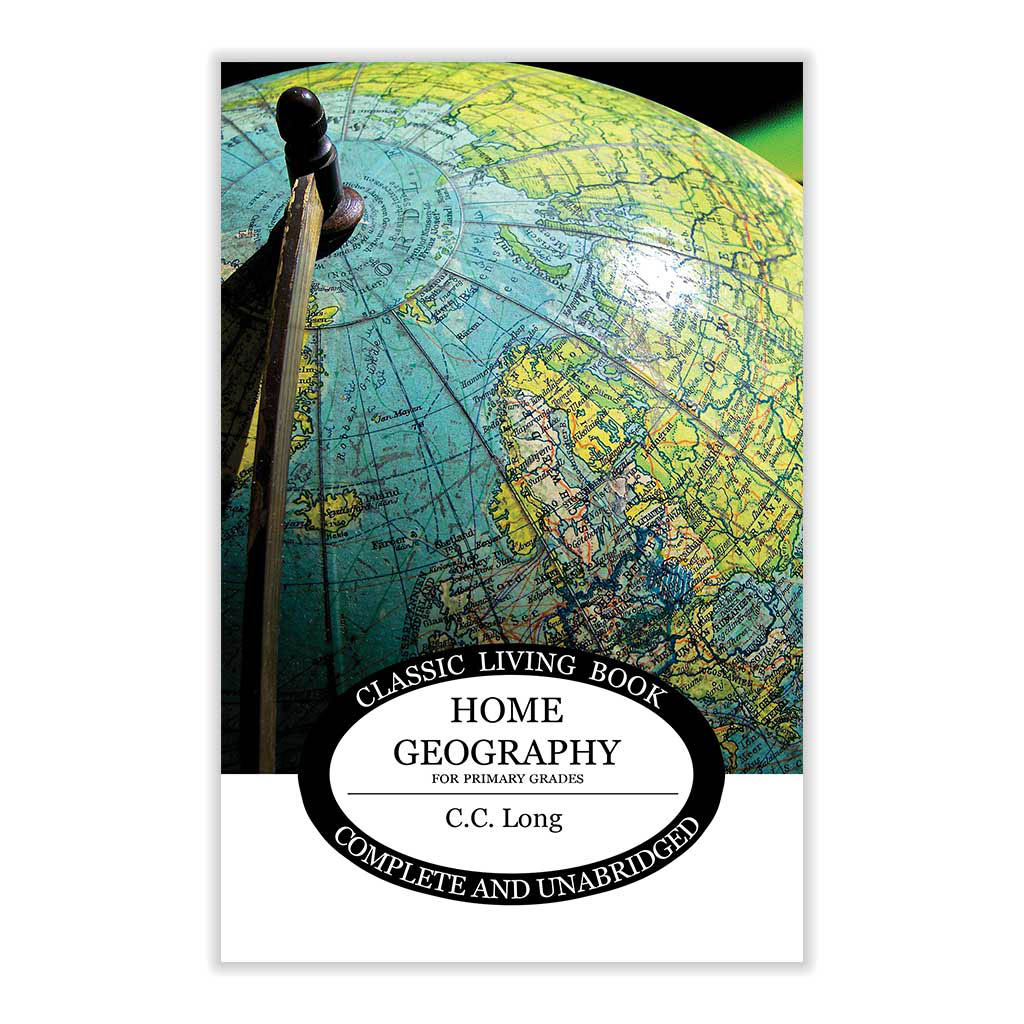 Home Geography For Primary Grades Living Book Press